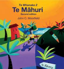 Book cover: Te Whanake 3 - Te Māhuri