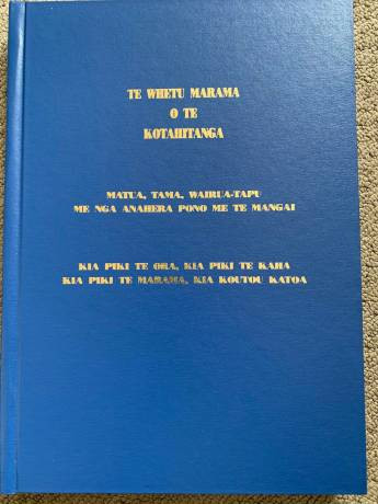 Book cover: Te Whetū Mārama o te Kotahitanga Vol. 1