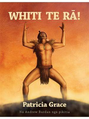 Book cover: Whiti Te Rā!
