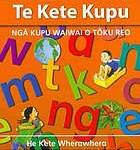 Book cover: Te kete kupu : 300 essential words in Māori