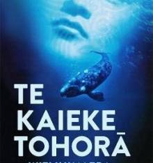 Book cover: Te Kaieke Tohorā